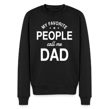 Papa Geschenkidee My Favorite People Call Me Dad - Männer Premium Bio Pullover - Schwarz - Vorne - Nico (187cm)
