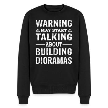 Warning may start talking about building Dioramas - Men's Premium Organic Jumper - black - Front - Nico (187cm)