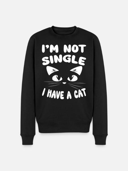 I'm not single I have a cat - Katzen Katze - Männer Premium Bio Pullover - Schwarz