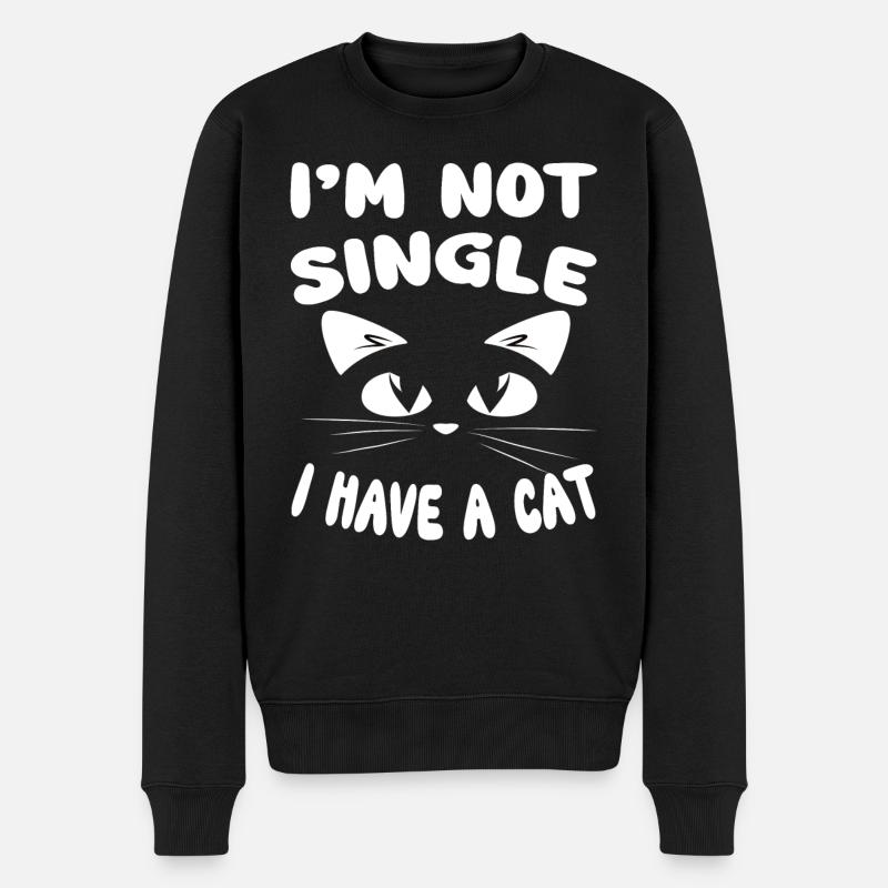 I'm not single I have a cat - Katzen Katze - Männer Premium Bio Pullover - Schwarz