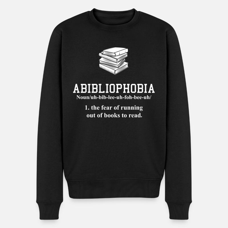 Abibliophobia Buch Bücher Bücherwurm Geschenk - Männer Premium Bio Pullover - Schwarz