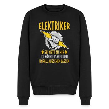 Elektriker Sei Nett Zu Mir Spruch Geschenkidee - Männer Premium Bio Pullover - Schwarz - Vorne - Nico (187cm)