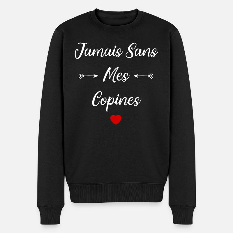 Jamais sans mes copines - Pull Premium bio Homme - noir