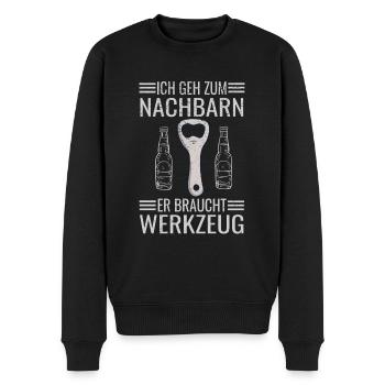 Bier Ich Geh Zum Nachbarn Er Braucht Werkzeug - Männer Premium Bio Pullover - Schwarz - Vorne - Nico (187cm)