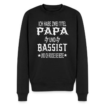 Ich Habe Zwei Titel Papa Und Bassist Vater Spruch - Männer Premium Bio Pullover - Schwarz - Vorne - Nico (187cm)