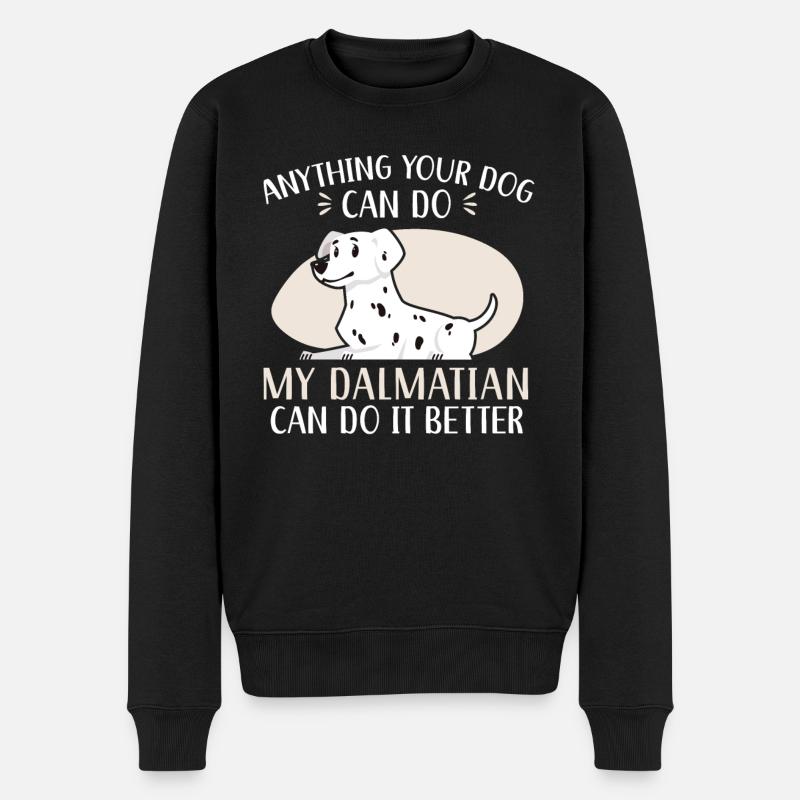 Mein Dalmatiner kann es besser Hundeliebhaber Welpe - Männer Premium Bio Pullover - Schwarz