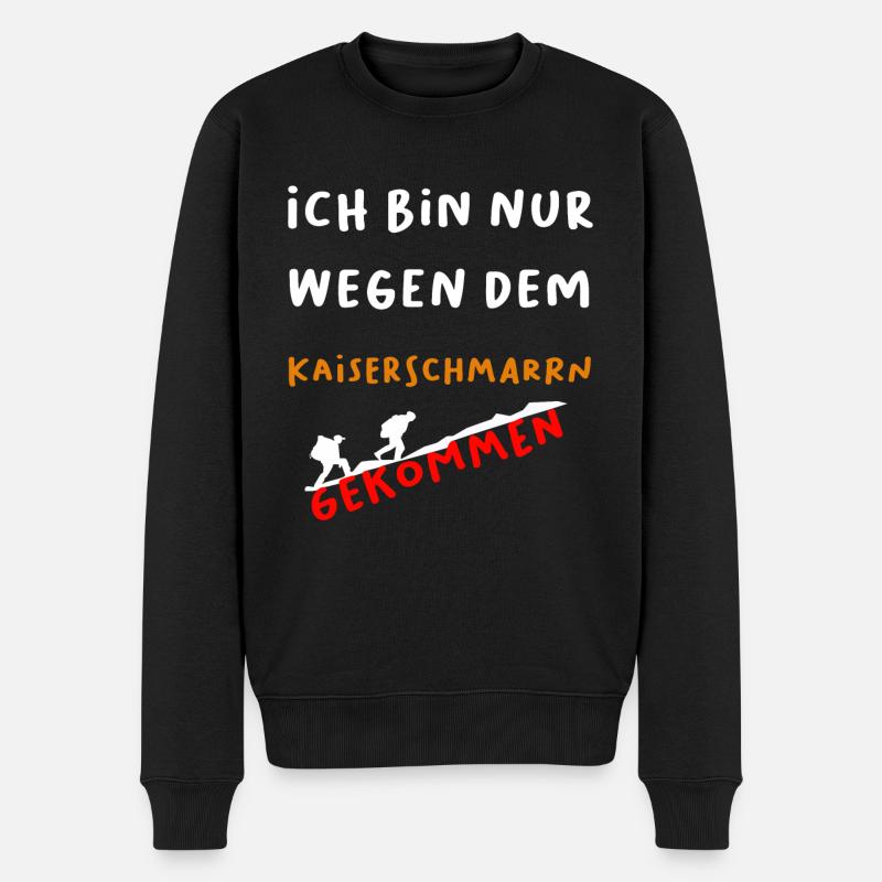 Ich bin nur wegen dem Kaiserschmarrn gekommen - Männer Premium Bio Pullover - Schwarz