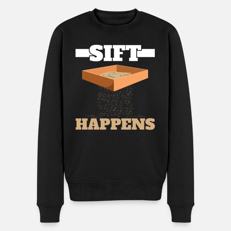 Sift Happens Archäologe Fossile Archäologie - Männer Premium Bio Pullover - Schwarz