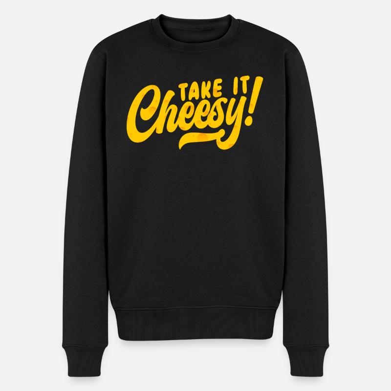 Take It Cheesy Food Lover Foodie Cheese Eater - Männer Premium Bio Pullover - Schwarz