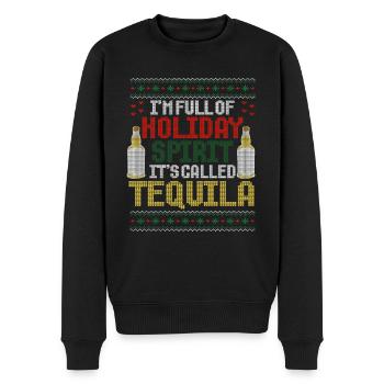 Christmas I'm Full Of Holiday Spirit Tequila - Men's Premium Organic Jumper - black - Front - Nico (187cm)