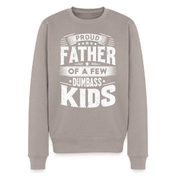 Papa Vater Proud Father Of A Few Dumbass Kids - Men's Premium Organic Jumper - taupe - Front - Nico (187cm)
