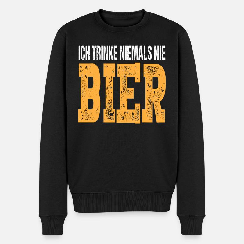 Ich trinke niemals nie Bier - Männer Premium Bio Pullover - Schwarz