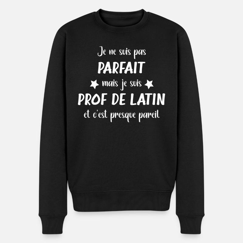 Pas parfaite mais je suis prof de latin - Pull Premium bio Homme - noir