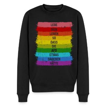 Lebe so dass die AFD was dagegen hätte Pride LGBT - Männer Premium Bio Pullover - Schwarz - Vorne - Nico (187cm)