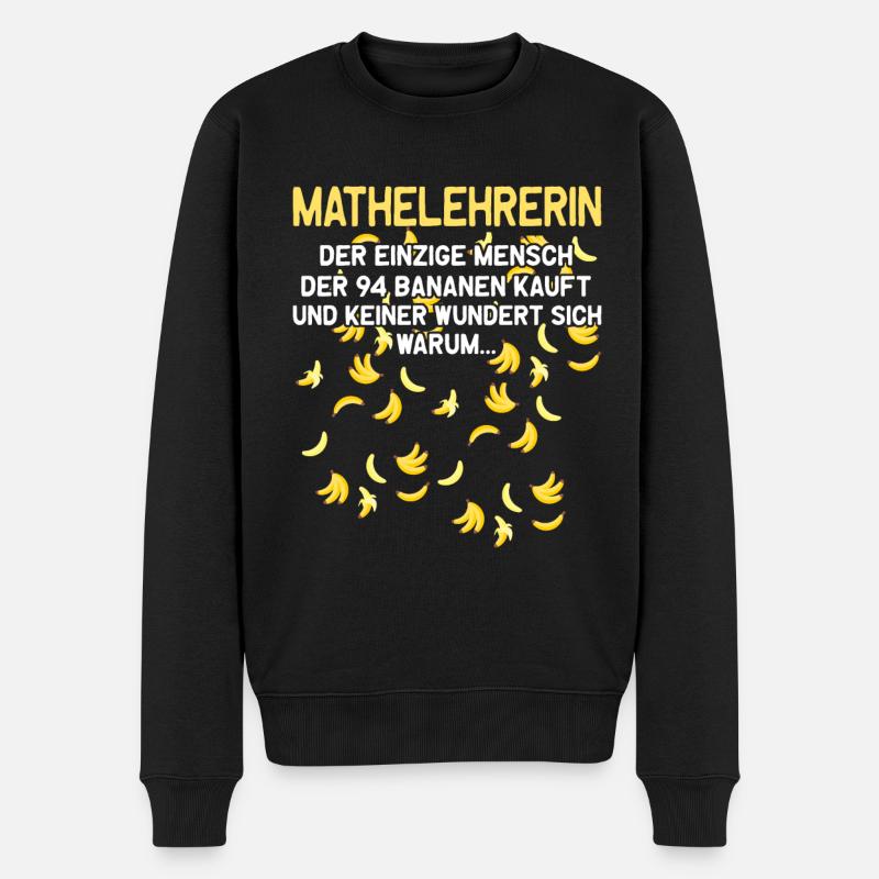 Mathelehrerin Mathematik Mathe Bananen Lehramt - Männer Premium Bio Pullover - Schwarz