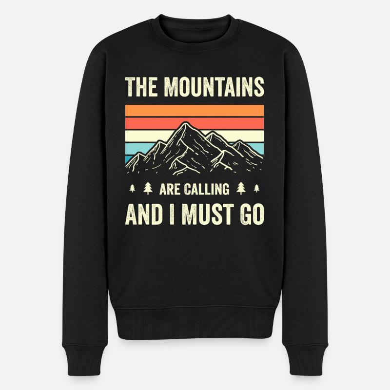 Les montagnes m’appellent et je dois y aller - Pull Premium bio Homme - noir