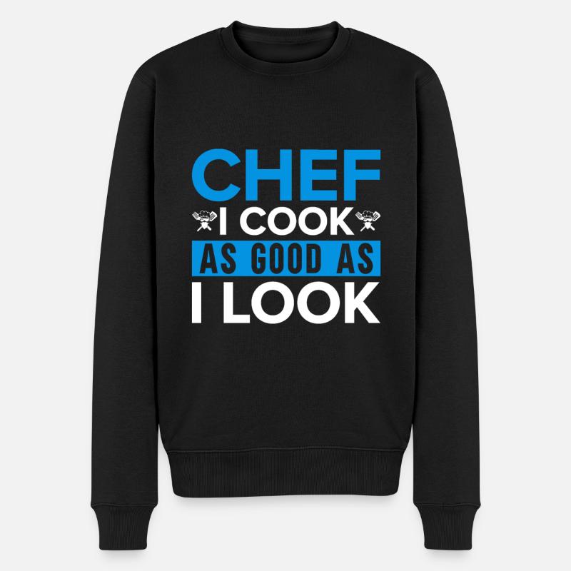 Chef Citation Cadeau Drôle Chef - Pull Premium bio Homme - noir