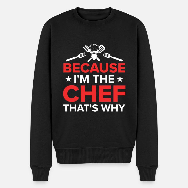 Chef Citation Cadeau Drôle Chef - Pull Premium bio Homme - noir