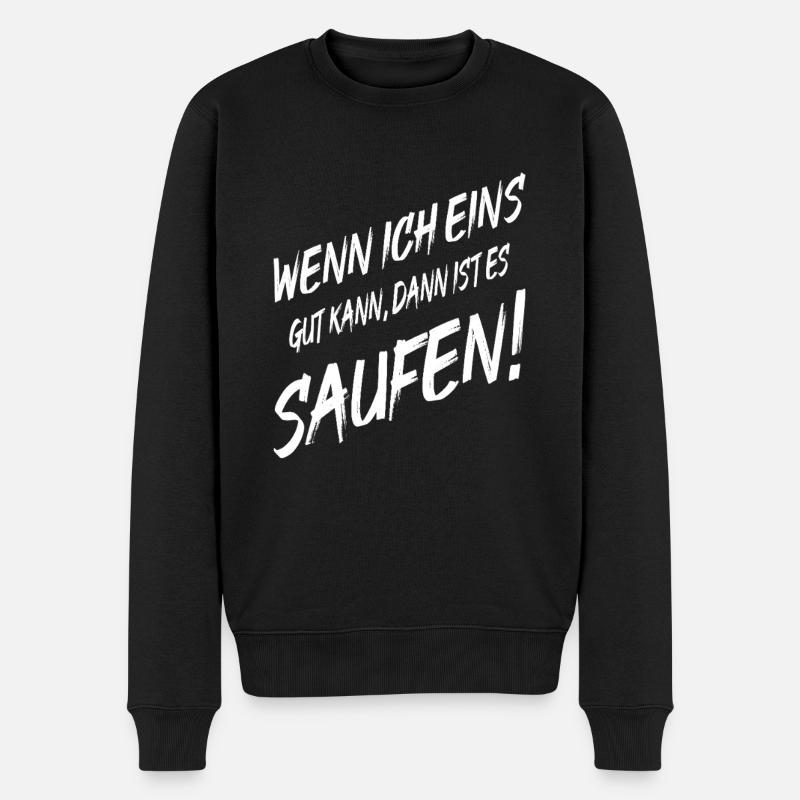 Biertrinker Ich Kann Eins Saufen - Männer Premium Bio Pullover - Schwarz