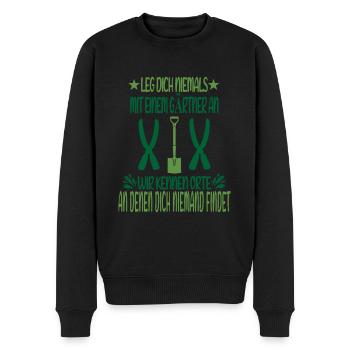 Leg Dich Niemals Mit Einem Gärtner An Garten Humor - Männer Premium Bio Pullover - Schwarz - Vorne - Nico (187cm)