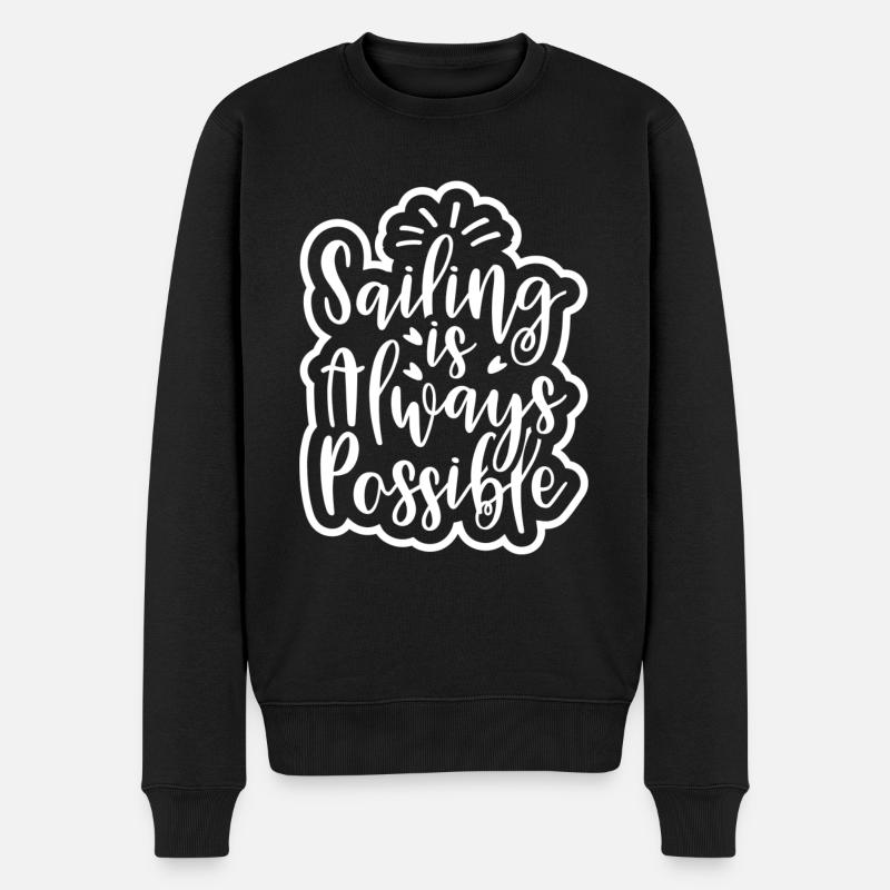 SAILING IS ALWAYS POSSIBLE - Men's Premium Organic Jumper - black