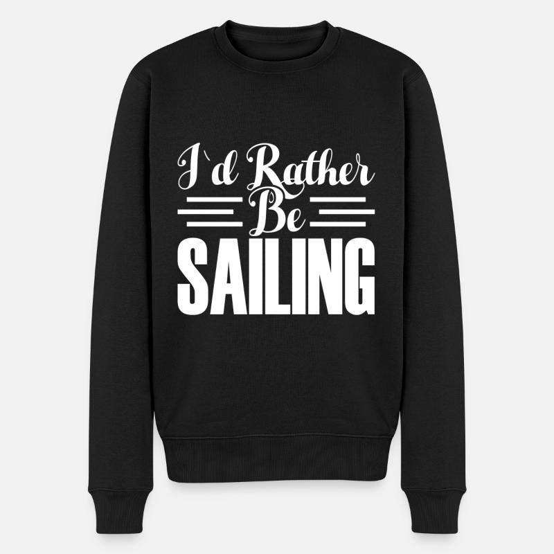 I WOULD RATHER SAIL - Men's Premium Organic Jumper - black