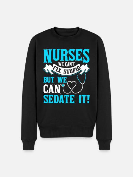 We can't fix nurses - Men's Premium Organic Jumper - black