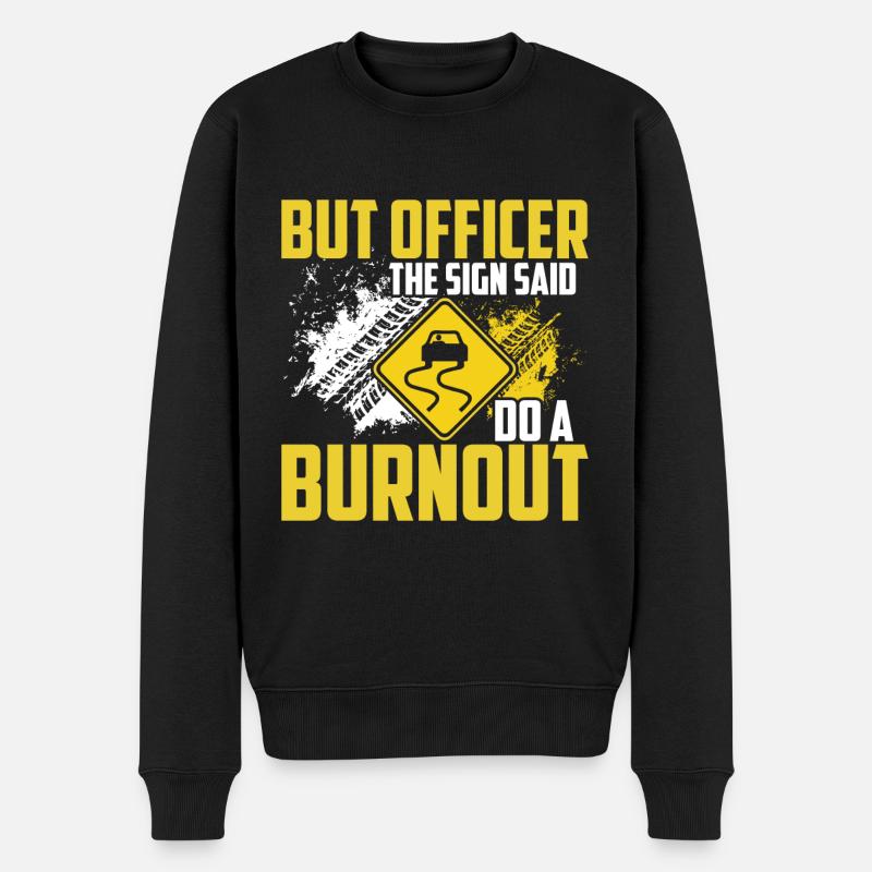 Mais le panneau disait : « Burn-out. » - Pull Premium bio Homme - noir