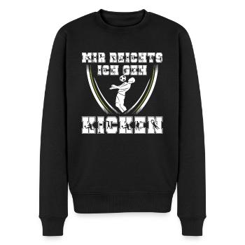 Fußball Mir Reichts Ich Geh Kicken Fußballer - Männer Premium Bio Pullover - Schwarz - Vorne - Nico (187cm)