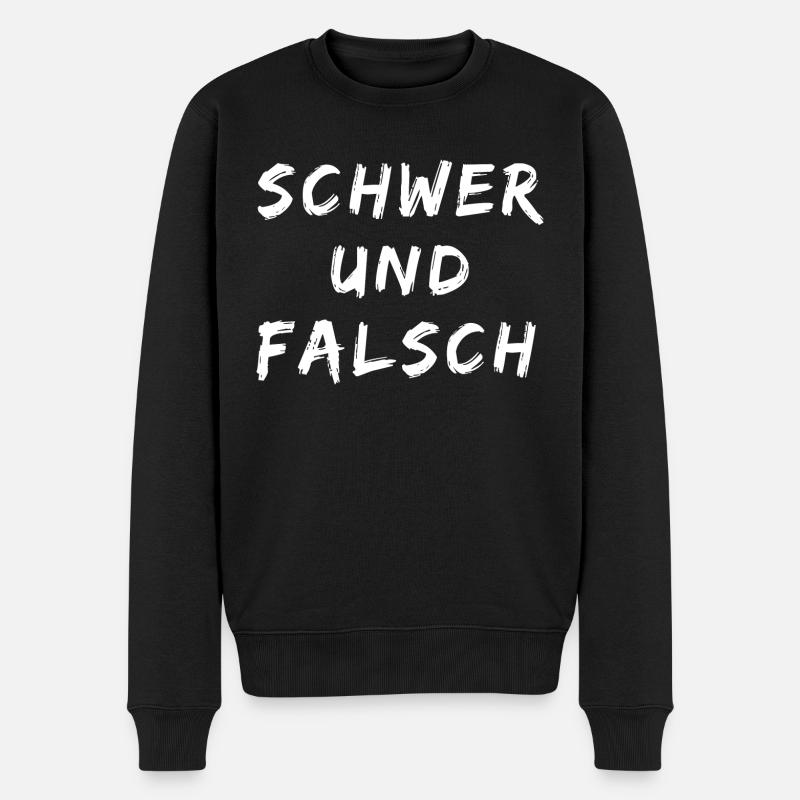 SCHWER UND FALSCH - Männer Premium Bio Pullover - Schwarz