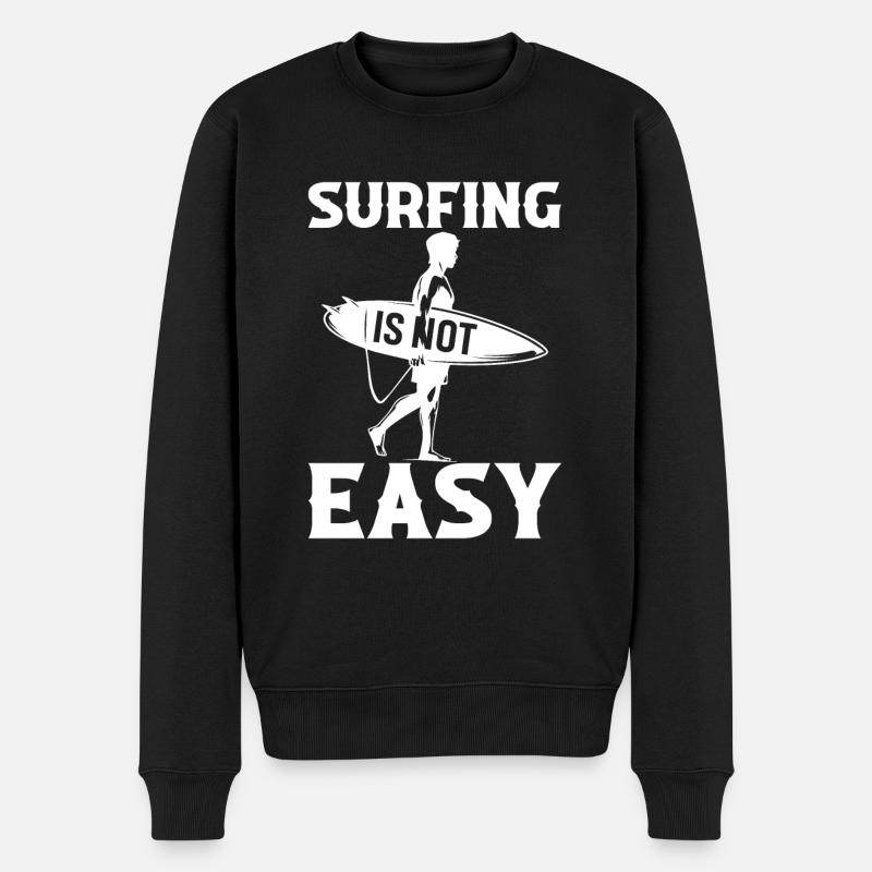 Surfing Is Not Easy - Men's Premium Organic Jumper - black