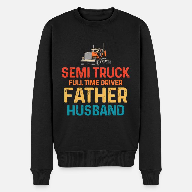Sattelschlepper Vollzeitfahrer Vater Ehemann - Männer Premium Bio Pullover - Schwarz