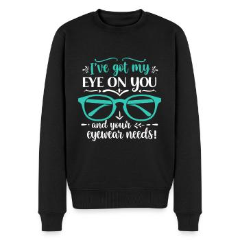 Ich habe ein Auge auf dich geworfen – und auf deine Brillenbedürfnisse! - Männer Premium Bio Pullover - Schwarz - Vorne - Nico (187cm)