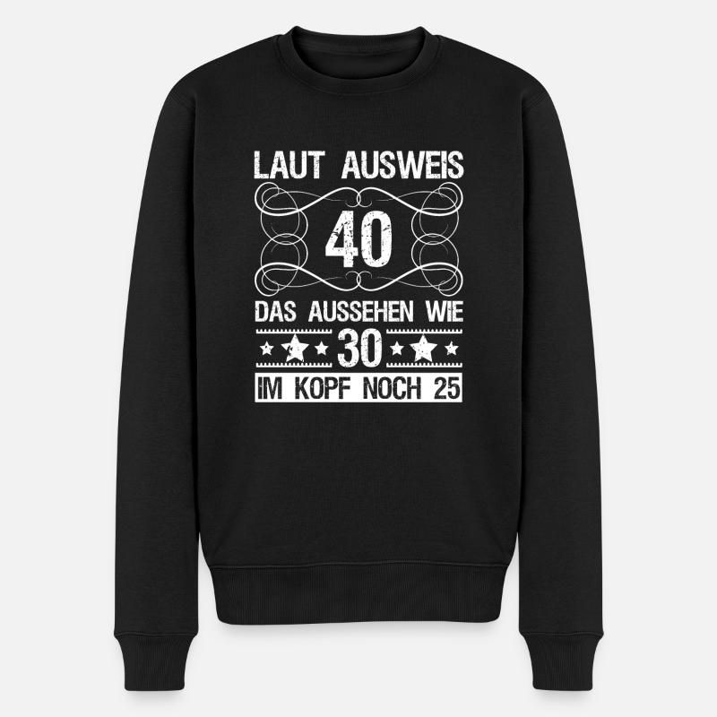 Dictons d'anniversaire drôles 40e cadeau d'anniversaire - Pull Premium bio Homme - noir