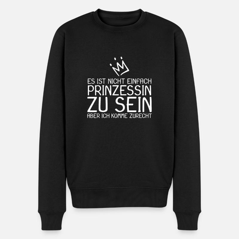 Prinzessin Spruch - Männer Premium Bio Pullover - Schwarz