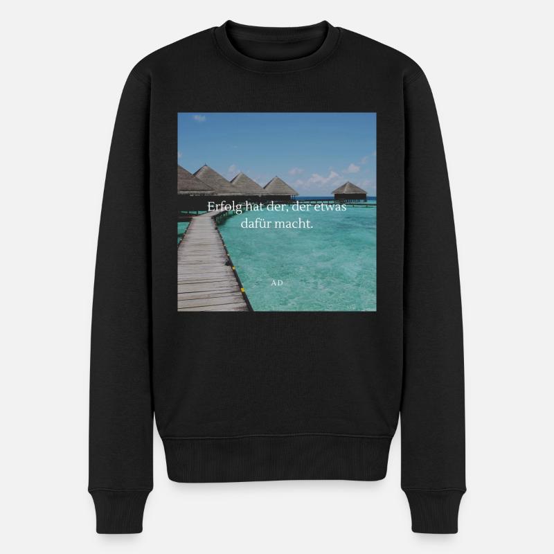 coole Erfolgs Spruch Geschenk Idee Geburtstag - Männer Premium Bio Pullover - Schwarz