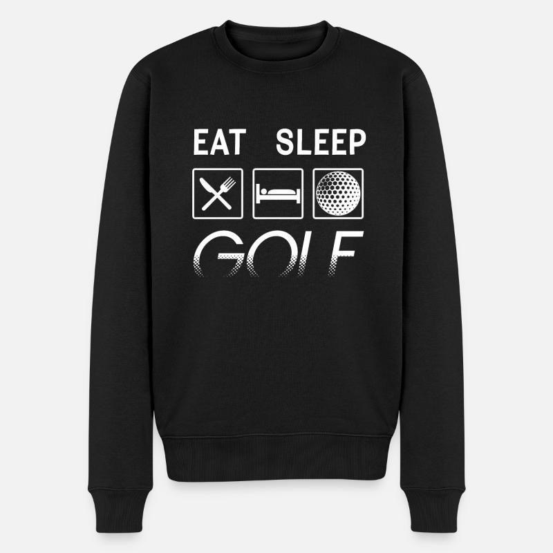 EAT SLEEP GOLF. Leidenschaftlicher Golf-Humor - Männer Premium Bio Pullover - Schwarz