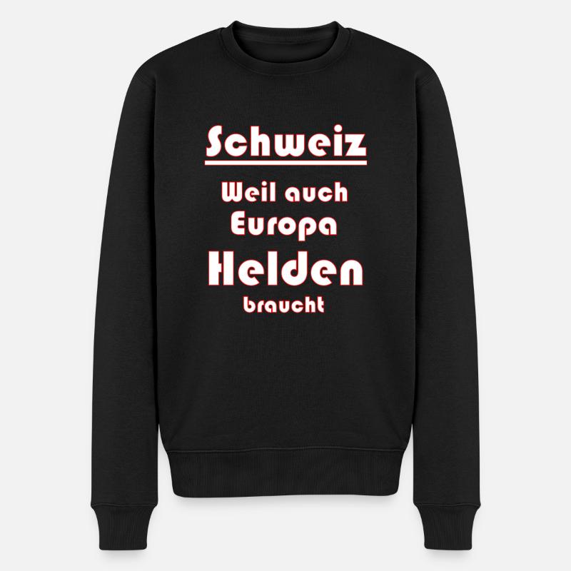 Schweiz Schweizer Spruch - Männer Premium Bio Pullover - Schwarz