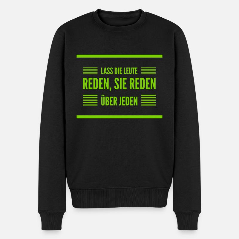 Klatsch und Tratsch - Männer Premium Bio Pullover - Schwarz