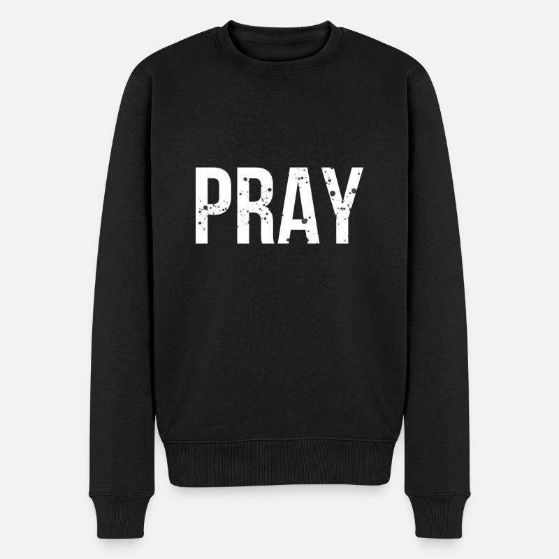Pray - Männer Premium Bio Pullover - Schwarz