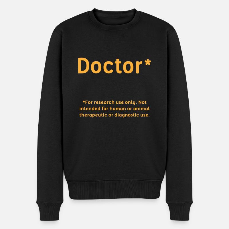 Doctor Student Phd Geschenk - Männer Premium Bio Pullover - Schwarz