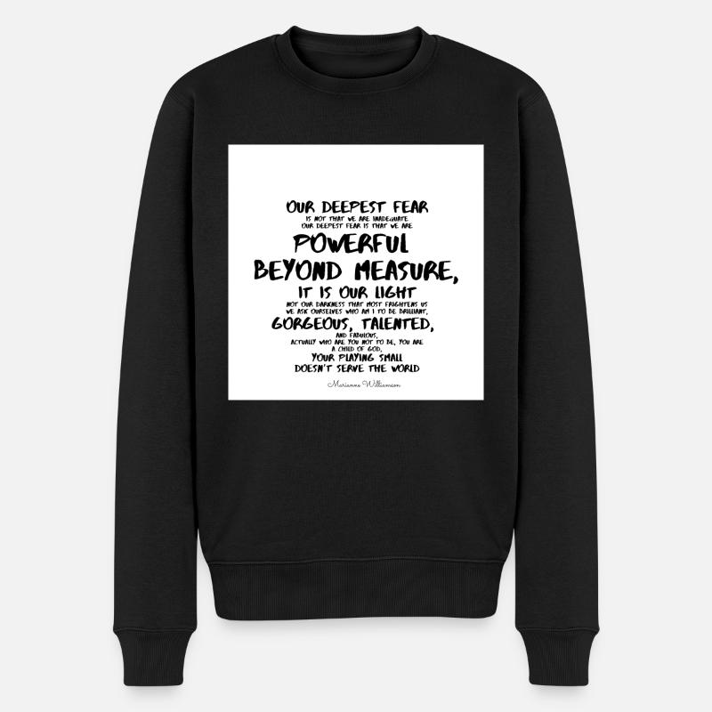 Unsere tiefste Angst - Marianne Williamson - Männer Premium Bio Pullover - Schwarz