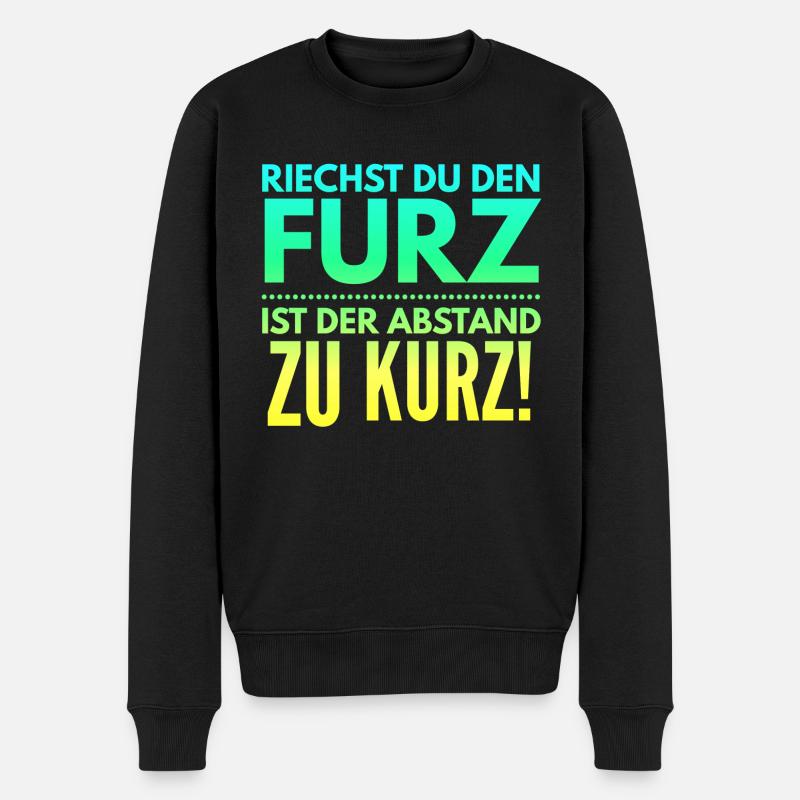 Riechst du den Furz ist der Abstand zu kurz brudi - Männer Premium Bio Pullover - Schwarz