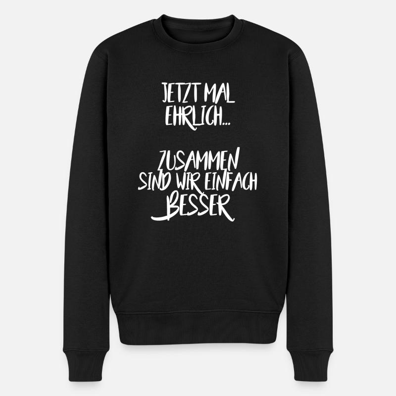 Jetzt mal ehrlich | Geschenk | Geburtstag - W2 - Männer Premium Bio Pullover - Schwarz