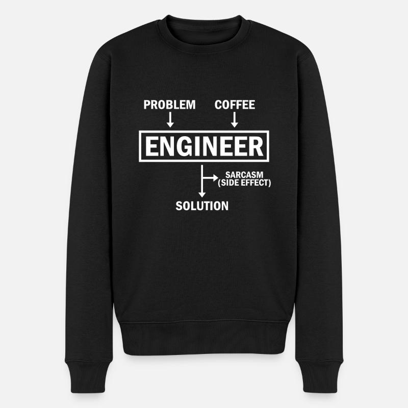 Problem Engineer Coffee Solution Sarcasm - Männer Premium Bio Pullover - Schwarz