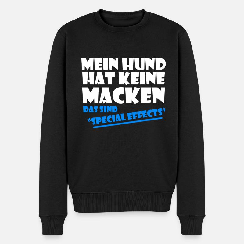 Mein Hund hat Special Effects Lustig Geschenk Dog - Männer Premium Bio Pullover - Schwarz