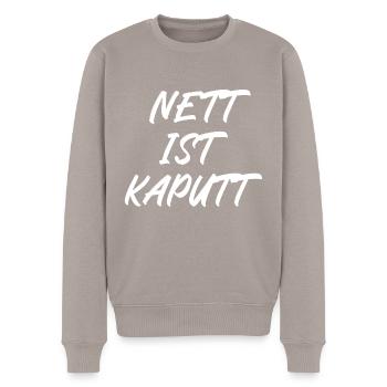 Nett ist kaputt - Männer Premium Bio Pullover - Taupe - Vorne - Nico (187cm)