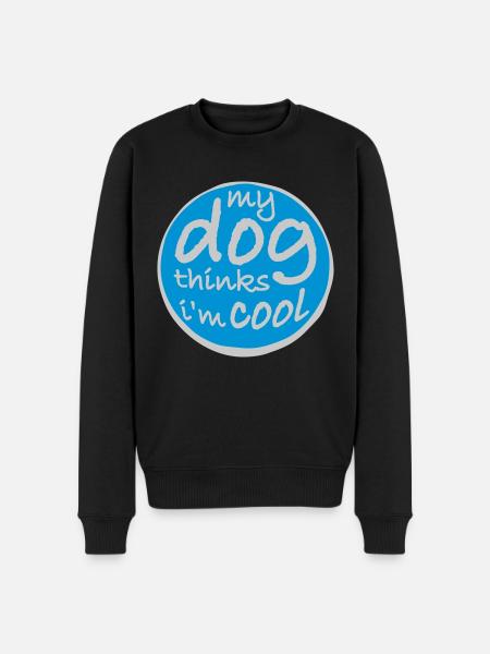 Dog thinks im cool - Männer Premium Bio Pullover - Schwarz