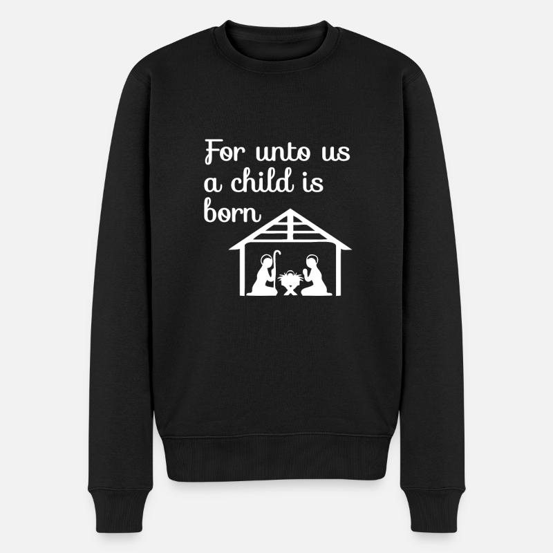 Christliches Weihnachtsdesign Krippe für uns - Männer Premium Bio Pullover - Schwarz