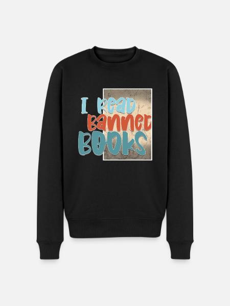 I Read Banned Books 45 - Men's Premium Organic Jumper - black